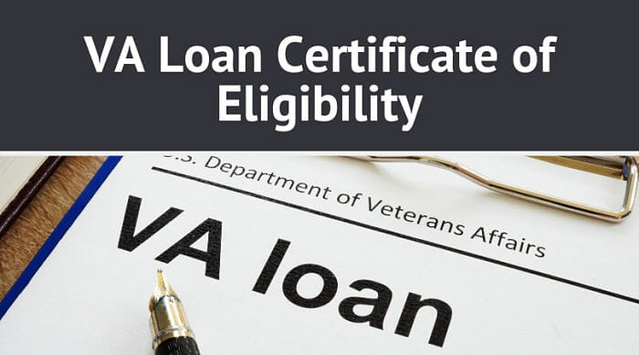 VA Loan Certificate of Eligibility (COE)